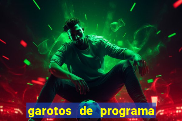 garotos de programa zona leste